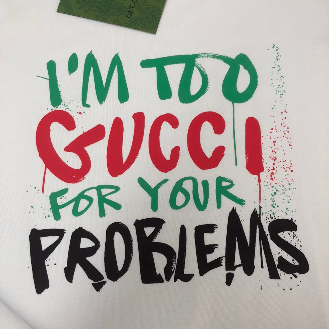 Gucci “Too Gucci” Tee